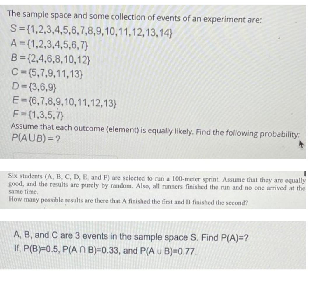 Solved The Sample Space And Some Collection Of Events Of An | Chegg.com