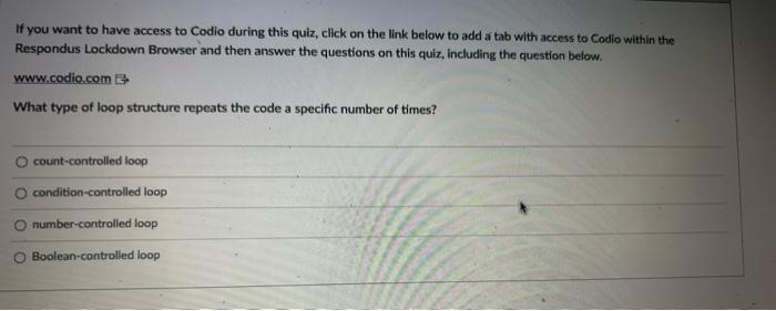 Solved If you want to have access to Codio during this quiz, | Chegg.com