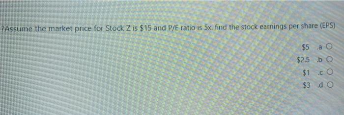 Solved ?All else being equal, which of the following will | Chegg.com