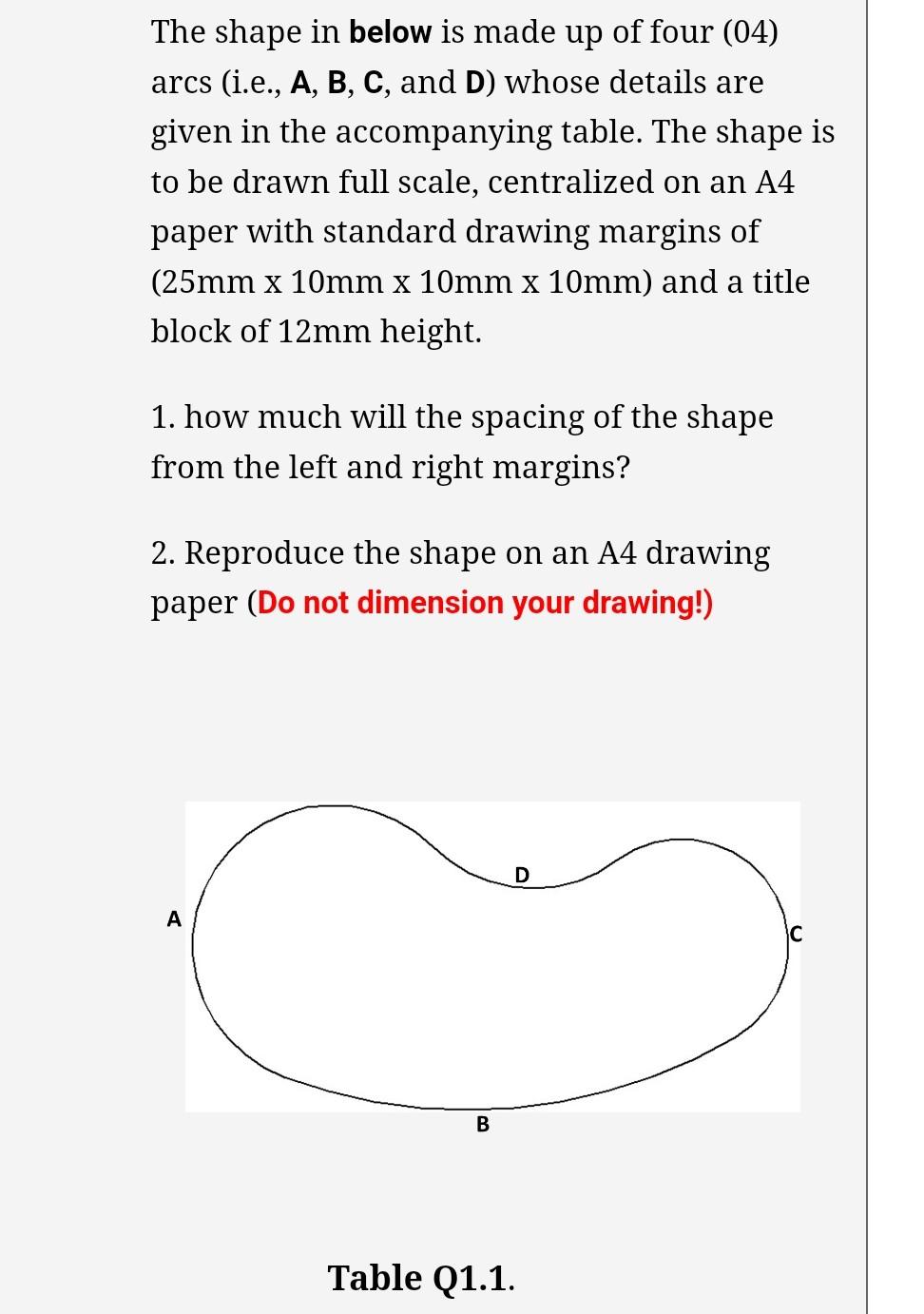 Solved The shape in below is made up of four (04) arcs | Chegg.com