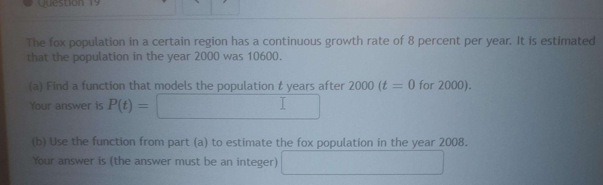 Solved The fox population in a certain region has a | Chegg.com