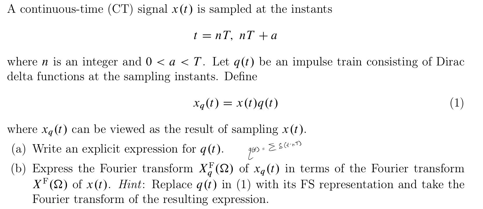 Solved A continuous-time (CT) ﻿signal x(t) ﻿is sampled at | Chegg.com