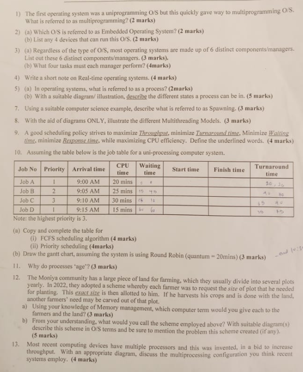 Solved 1) The first operating system was a uniprogramming | Chegg.com