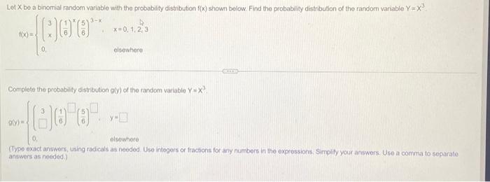 Solved Let X be a binomial random variable with the | Chegg.com