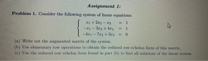 Solved Assignment 1: Problem 1. Consider the following | Chegg.com