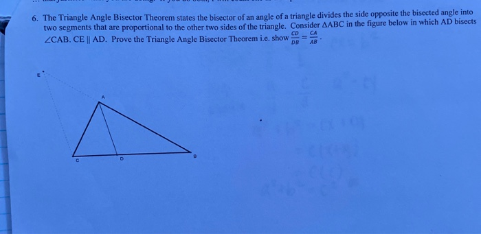 Solved 0. The Triangle Angle Bisector Theorem states the | Chegg.com