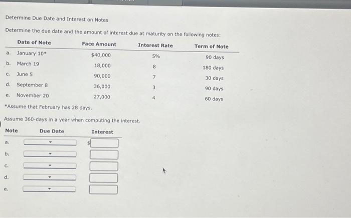 Solved Determine Due Date and Interest on Notes Determine | Chegg.com