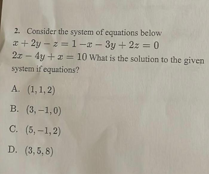 Solved 2. Consider the system of equations below | Chegg.com
