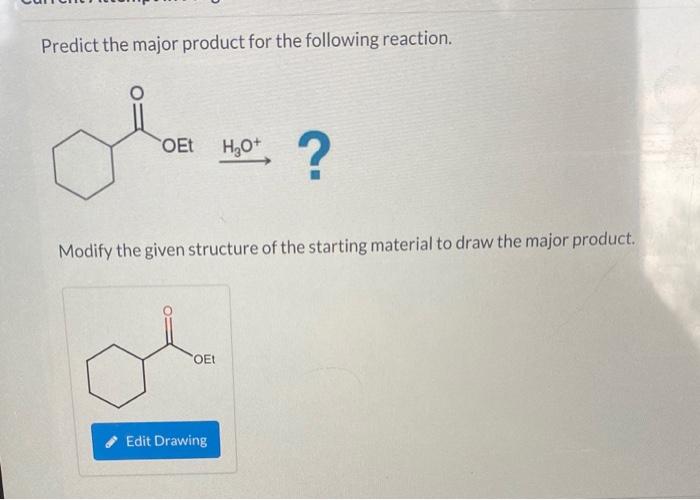 Solved Predict The Major Product For The Following | Chegg.com