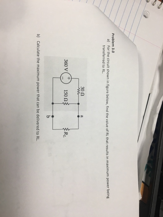 Solved Problem 3.0 a) For the circuit shown in figure below, | Chegg.com