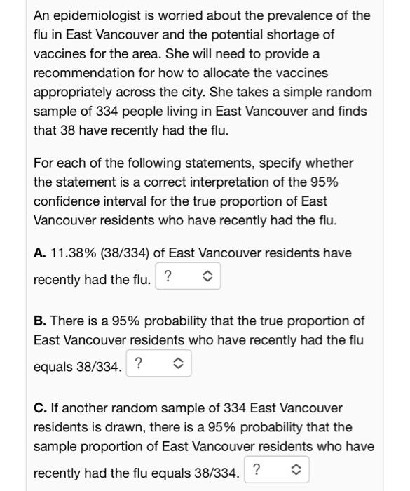 Solved An epidemiologist is worried about the prevalence of | Chegg.com