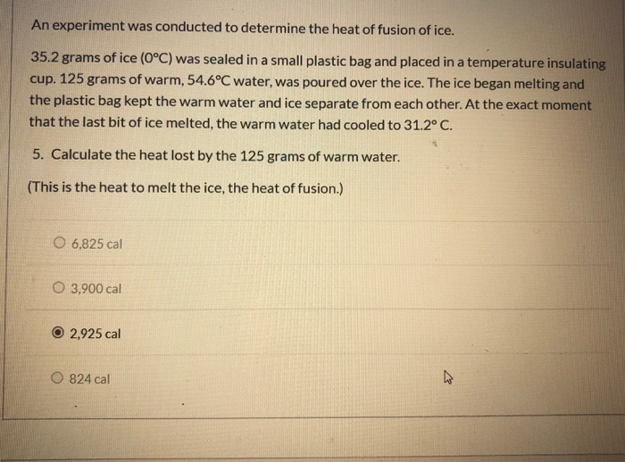 Solved An Experiment Was Conducted To Determine The Heat Of | Chegg.com