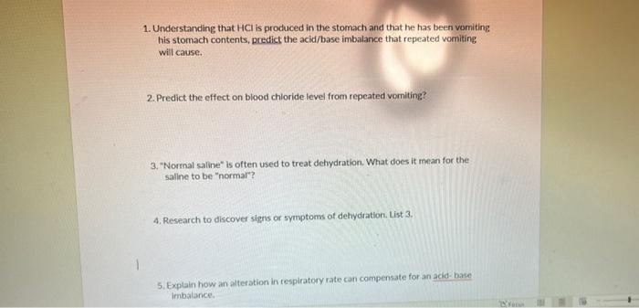 Solved 1. Understanding that HCl is produced in the stomach 