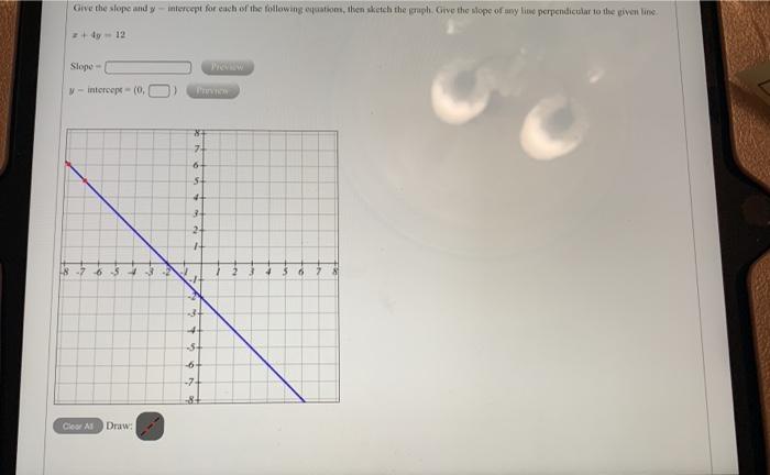 Solved Give the slope and y-intercept for each of the | Chegg.com