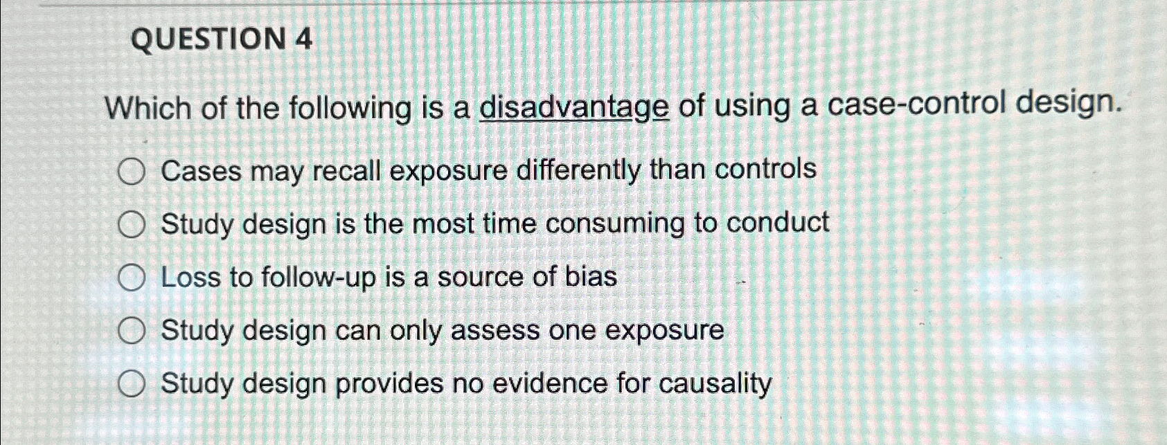 Solved QUESTION 4Which of the following is a disadvantage of
