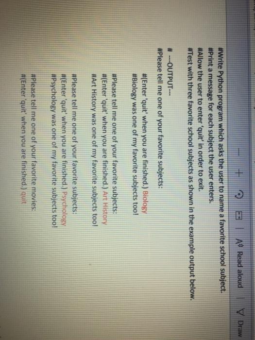 Solved + 2 Aº Read aloud y Draw #Write Python program which | Chegg.com