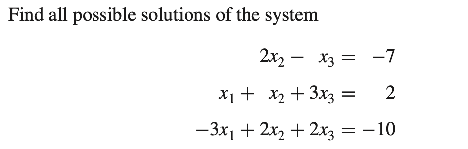 Solved Find all possible solutions of the | Chegg.com