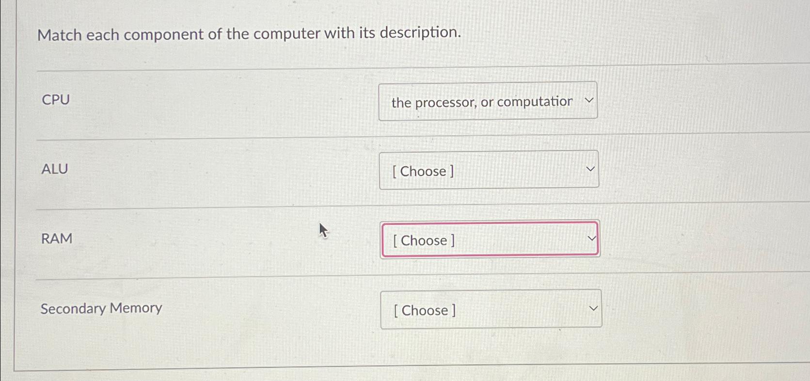 Solved Match each component of the computer with its | Chegg.com