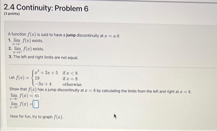 Solved A function f(x) is said to have a jump discontinuity | Chegg.com