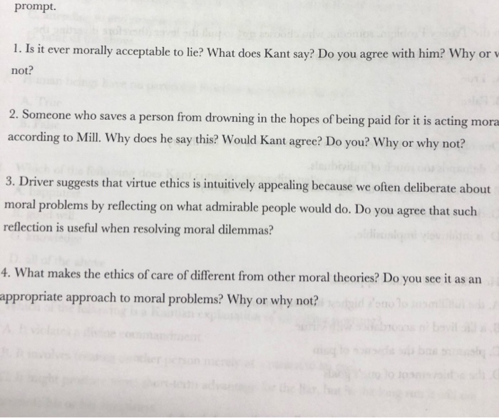 prompt. 1. Is it ever morally acceptable to lie? What | Chegg.com