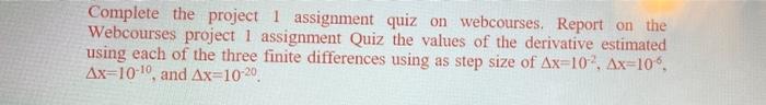 Solved You are to write a program in Octave to evaluate the | Chegg.com