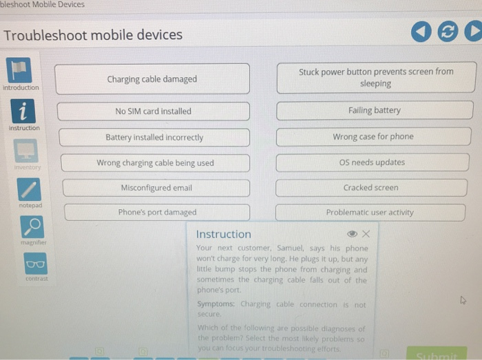 bleshoot Mobile Devices Troubleshoot mobile devices Charging cable damaged Stuck power button prevents screen from sleeping i