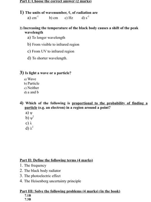 Solved Part I Choose The Correct Answer 2 Marks 1 The Chegg Com