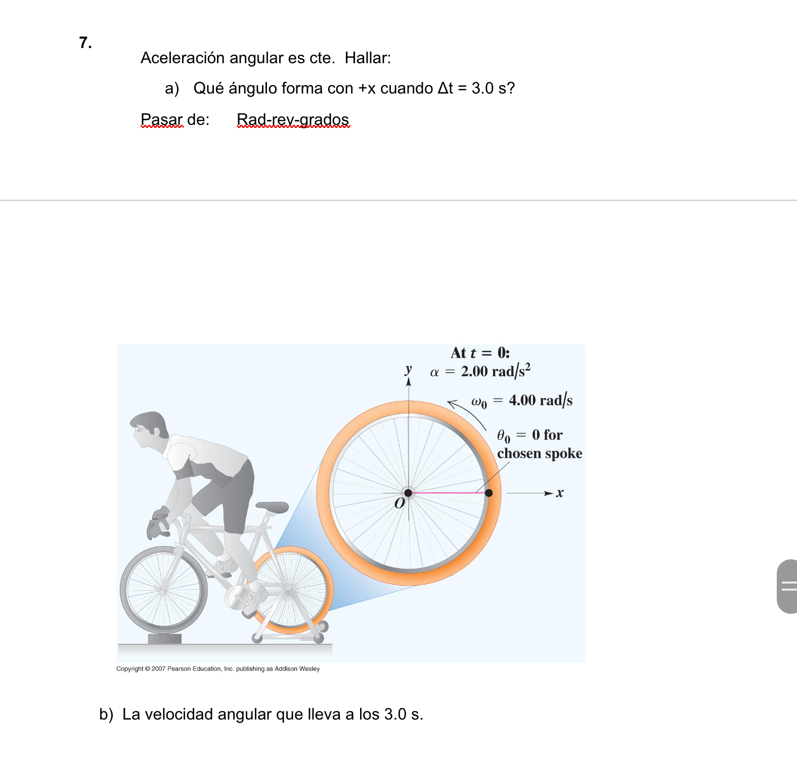 Solved Aceleración angular es cte. Hallar:a) ﻿Qué ángulo | Chegg.com