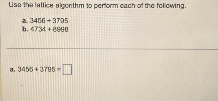 Solved Use The Lattice Algorithm To Perform Each Of The | Chegg.com