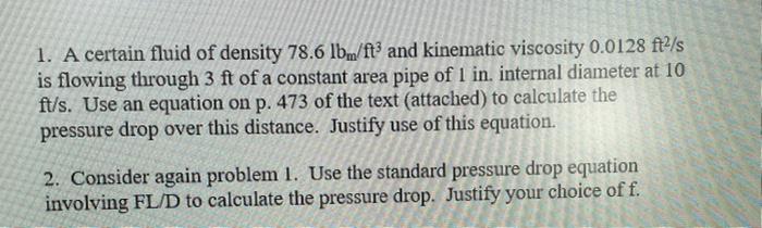 g=32.2 ft/s2 = 9.81 m/s2 1. A certain fluid of | Chegg.com