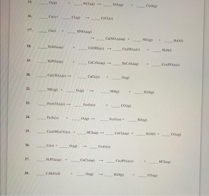 Solved 15. _O2(g)+NCl3( g)→NO2(g)+Cl2O(g) 16. _Cr(s)+Cl2( | Chegg.com
