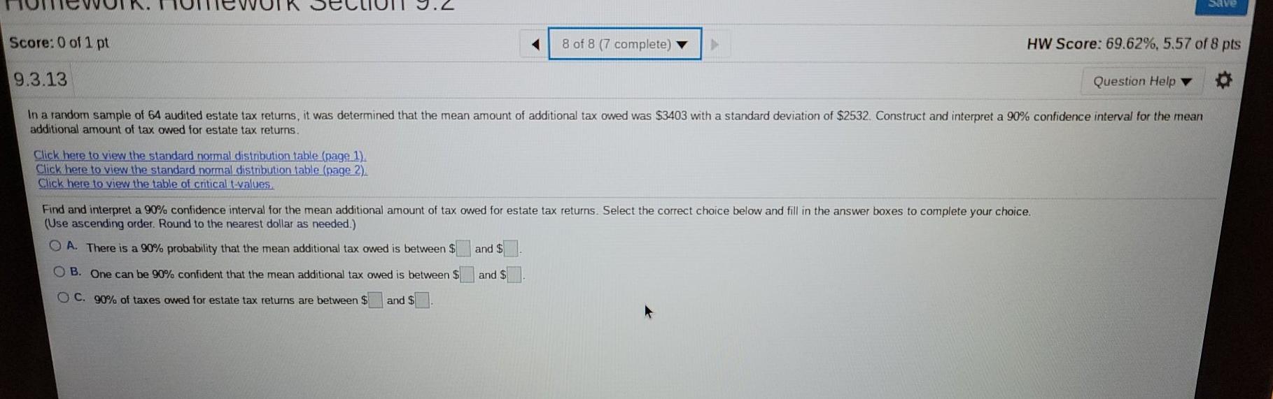 Solved Save Score: 0 of 1 pt 8 of 8 (7 complete) HW Score: | Chegg.com