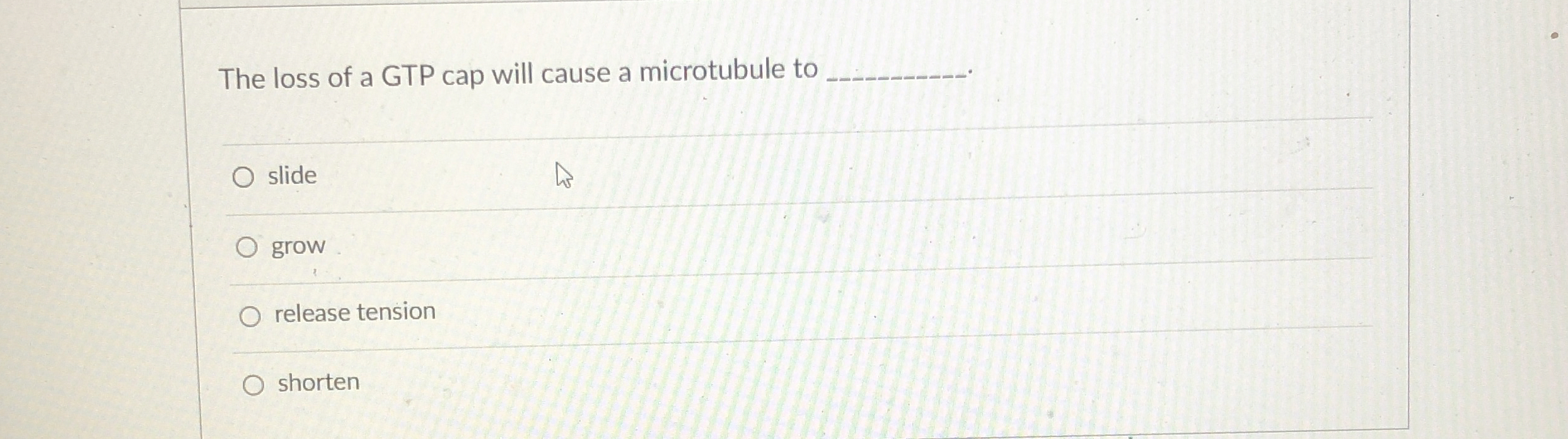 Solved The loss of a GTP cap will cause a microtubule to | Chegg.com