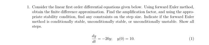 Solved 1. Consider the linear first order differential | Chegg.com