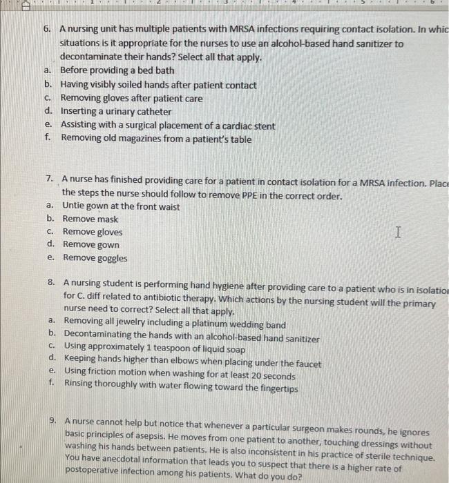 Solved B 6. A nursing unit has multiple patients with MRSA | Chegg.com