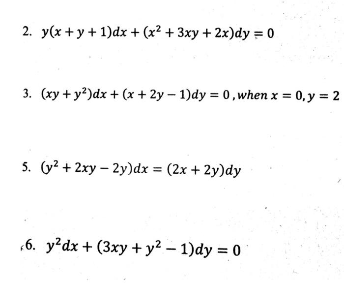 Solved 2 Y X Y 1 Dx X2 3xy 2x Dy 0 3 Xy Chegg Com