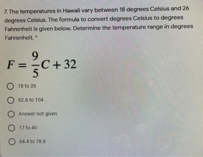 Solved 7. The temperatures in Hawaii vary between 18 degrees Chegg