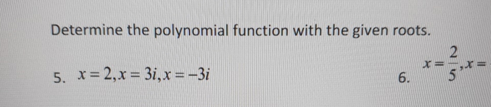 Solved Determine The Polynomial Function With The Given Chegg Solved Determine The Polynomial Function With The Given Chegg