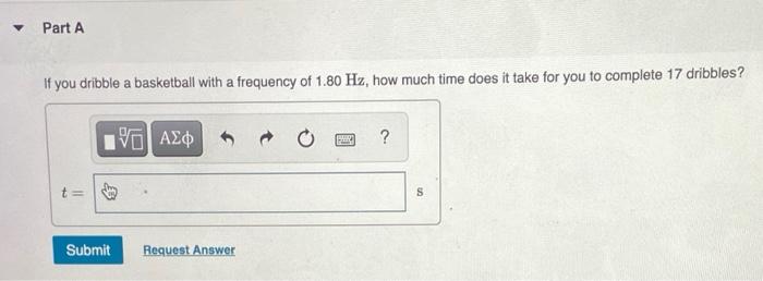 solved-part-a-if-you-dribble-a-basketball-with-a-frequency-chegg