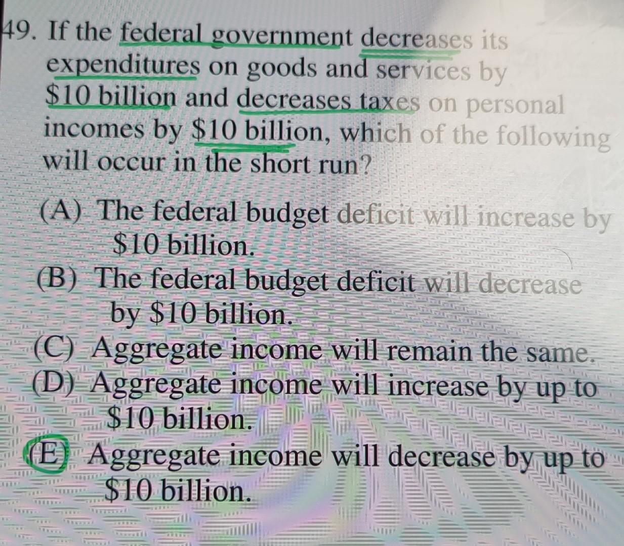 solved-49-if-the-federal-government-decreases-its-chegg