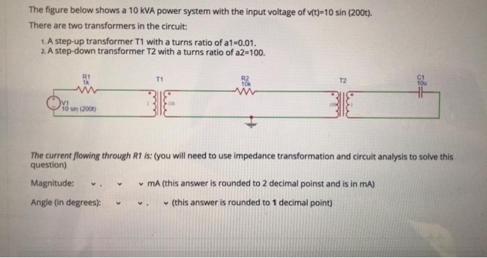 Solved The figure below shows a 10 KVA power system with the | Chegg.com
