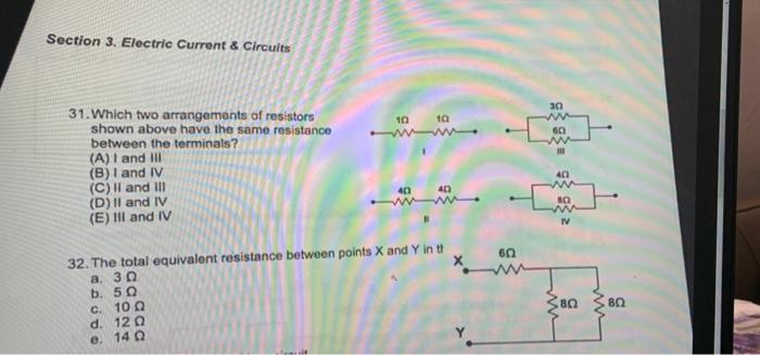 Solved Section 3. Electric Current & Circuits 31. Which Two | Chegg.com