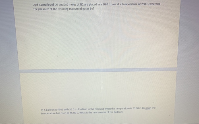 solved-2-if-5-0-moles-of-o2-and-3-0-moles-of-n2-are-placed-chegg