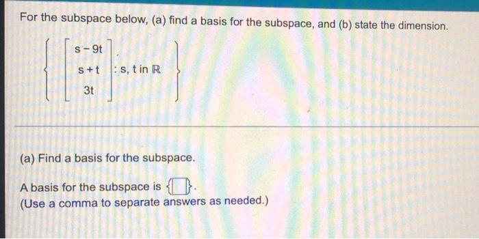 Solved For The Subspace Below, (a) Find A Basis For The | Chegg.com