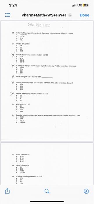 Solved 3:24 all LTE 22% Pharm+Math+WS+HW+1 Done [i] 4 of 13 | Chegg.com
