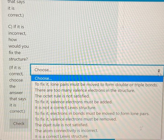 that says
it is
correct.)
C) If it is
incorrect,
how
would you
fix the
structure?
(If it is
correct,
choose
the
answer
that s