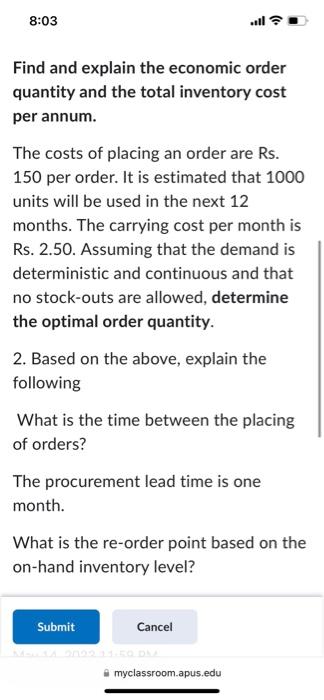 Solved Find and explain the economic order quantity and the | Chegg.com
