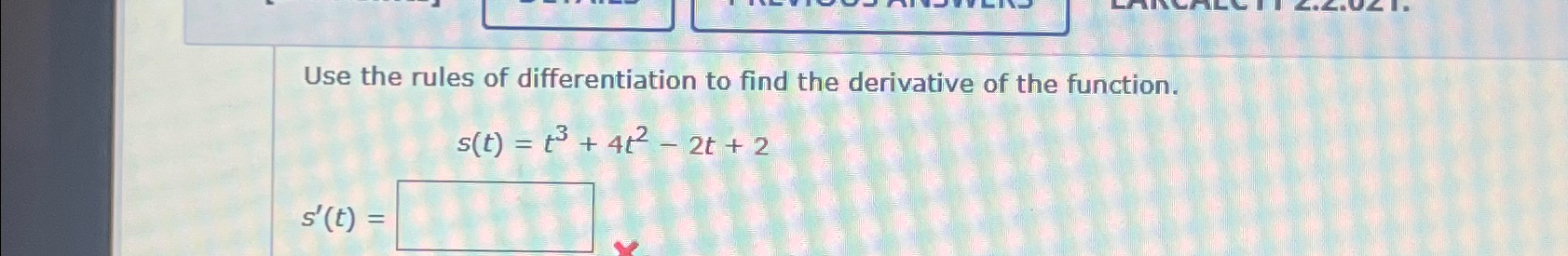 Solved Use the rules of differentiation to find the | Chegg.com