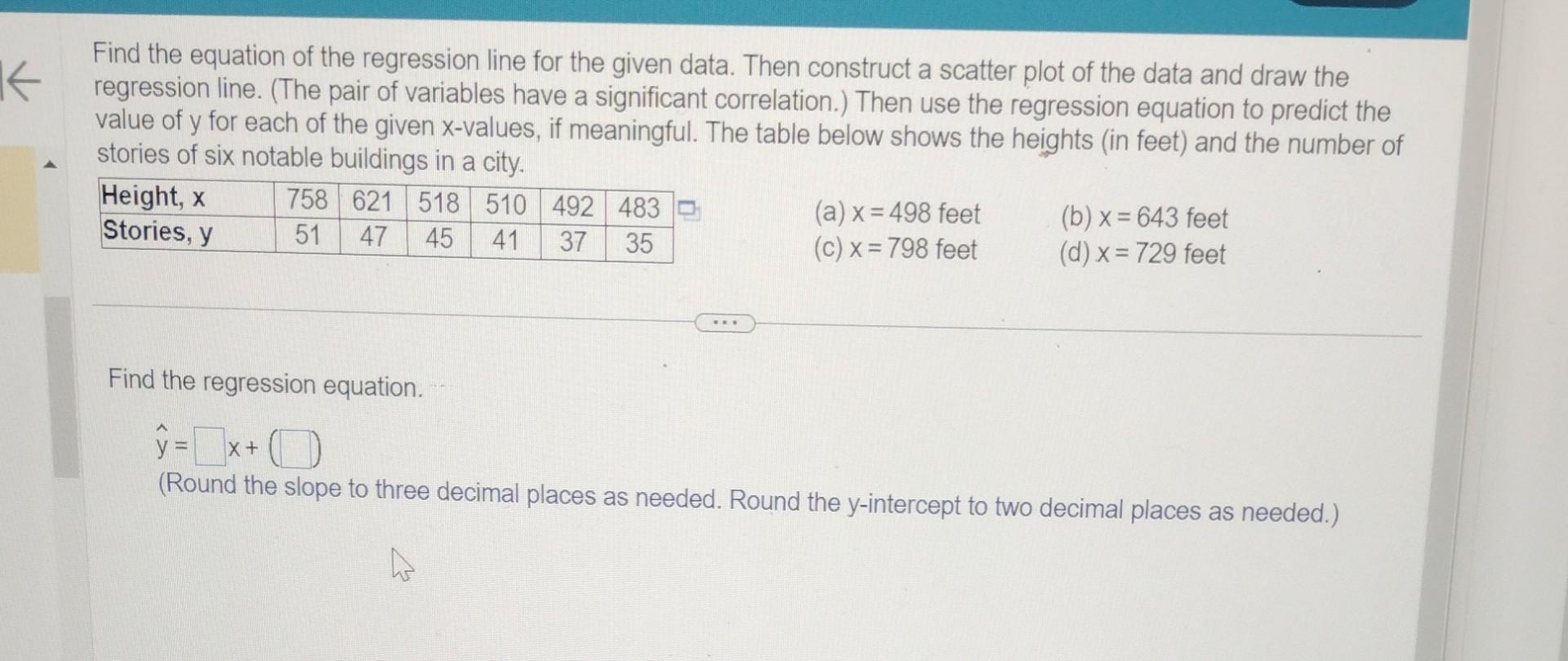 Solved Find the equation of the regression line for the | Chegg.com
