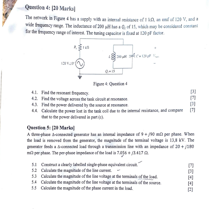 Solved Question 4: [20 Marks] The network in Figure 4 has a | Chegg.com